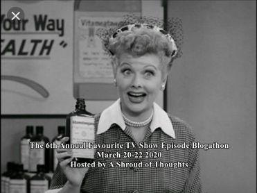 ILoveLucyTVShowEpisodeBlogathon2019