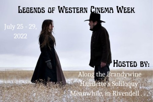 2022 Legends of Western Cinema Week 1