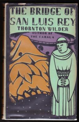 thebridgeofsanluisreyfirstedition