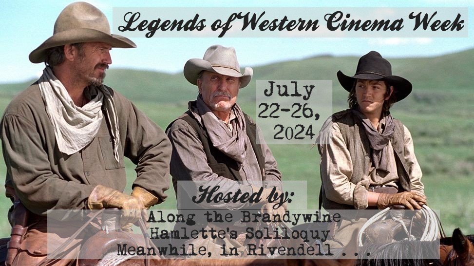 Legends of Western Cinema Week 24 #2